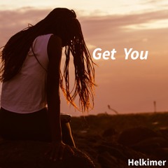 Get You (free download)