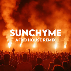 Dario G - Sunchyme (Afro House Remix)