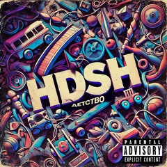 HDSH - Детство