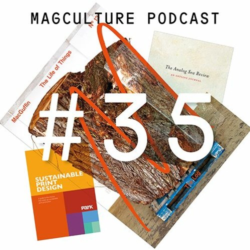 Episode 35 • Ernst and Kirsten, MacGuffin • Alison Branch, Park • Jonathan Simons, Analog Sea Review