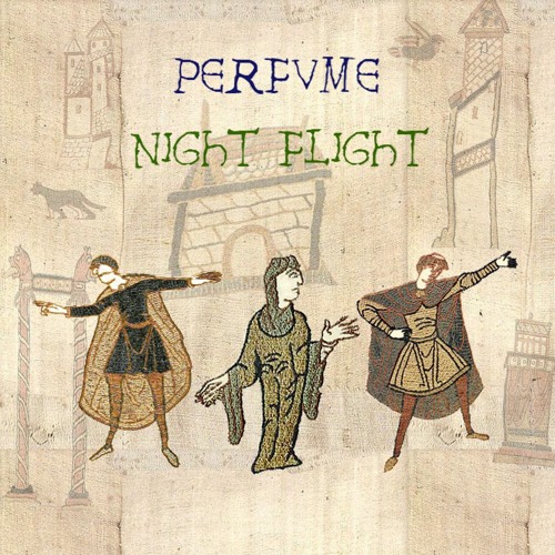 Perfume Night Flight Bardcore Medieval Style Rearrange By Ettee
