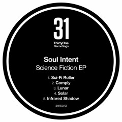 Soul Intent - Infrared Shadow (31 Recordings)