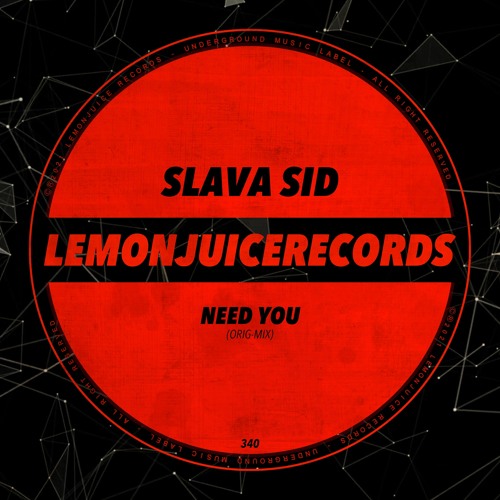 Slava Sid - Need U