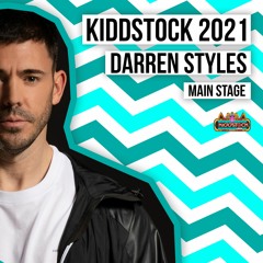 Darren Styles @ Kiddstock 2021 Main stage