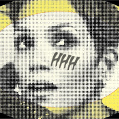 HHH(Hallelujah-HaleeBerry-Hallitosis)