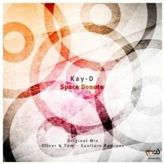 Kay-D - Space Donuts (Original Mix)