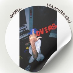 Tony Vegas - Esa Mujer (GANSTA Edit)