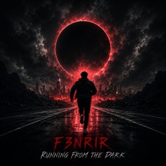 Running From The Dark