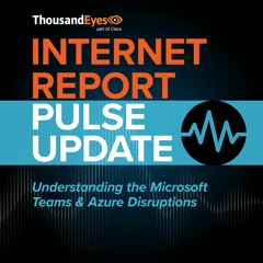 Understanding the Microsoft Teams & Azure Disruptions | Pulse Update