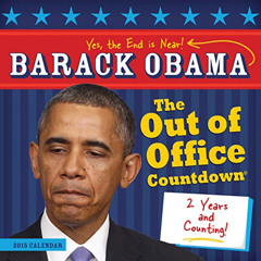 [GET] EPUB 📧 2015 Barack Obama Out of Office Calendar Countdown Wall Calendar: The E