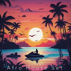 Sunset Afro House DJ Set - Can Uğur