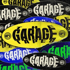 GARAGE TAPES