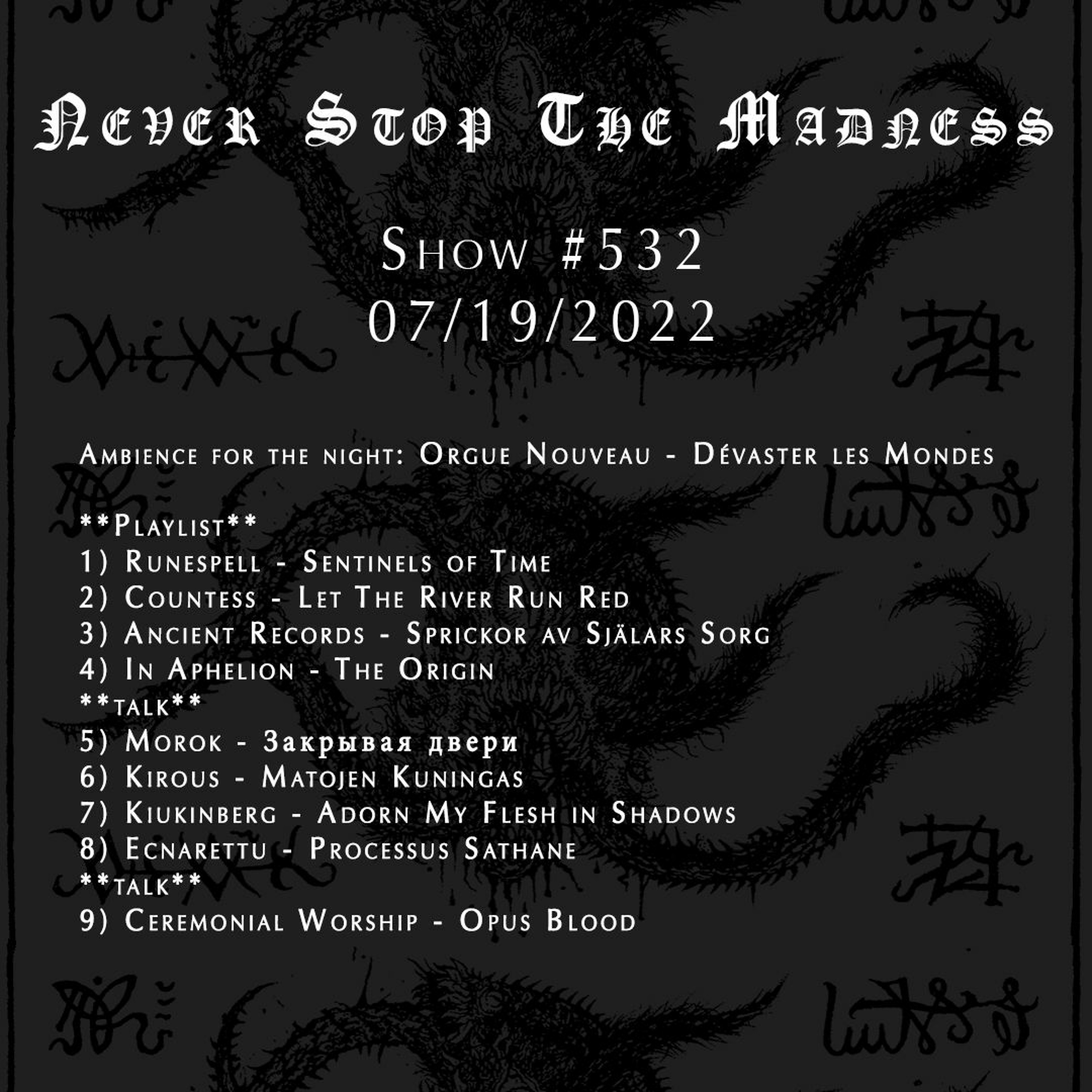#532 - 07-19-22 #532 - 07-19-22