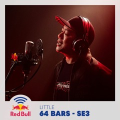 Red Bull 64 Bars Season 3 – LITTLE prod. by NAGMATIC