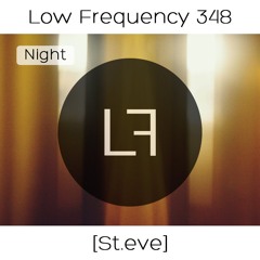 Episode 348 - St.eve (Nighttime)