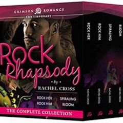 DOWNLOAD PDF 📘 Rock Rhapsody: The Complete Collection by Rachel Cross EBOOK EPUB KIN