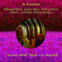 A Forest (Extended) [feat. Linda Kastanja]
