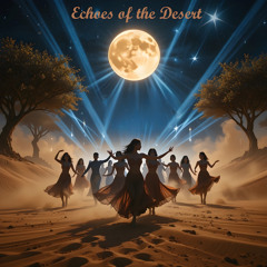 Echoes of the Desert