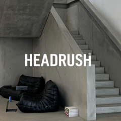 HEADRUSH UNDERGROUND MIX 1 (CARTI, OSAMASON, LANCEY, UNTILJAPAN, ETC)