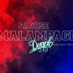 MALAMPAGI Duaplo Amapiano Edit