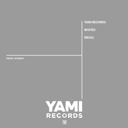 House Mix (vinyl only) | YAMI RECORDS INVITES KRUUL (030)