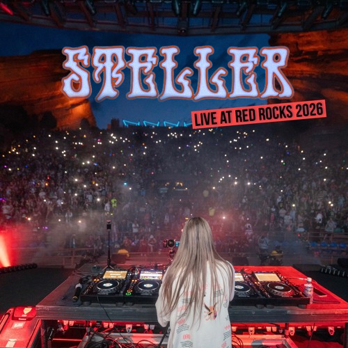 Steller Live At Red Rocks 2026