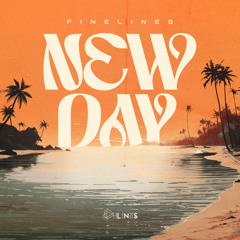 Fine Lines - New Day (Original Mix)