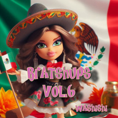 Bratshups Vol.6 *PACK DE MASHUPS GRATIS*