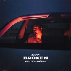 AVAION - Broken (Niklas Dee & LANNÉ Techno Remix)
