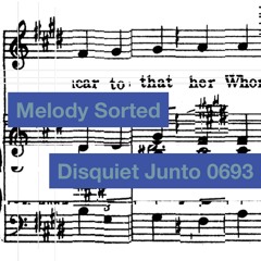 Disquiet Junto Project 0693: Melody Sorted