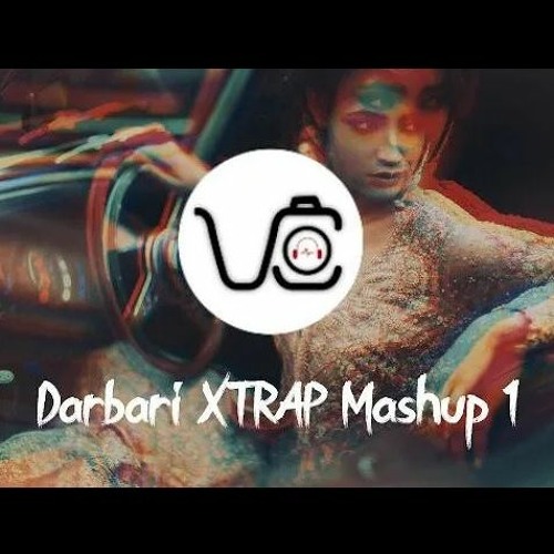 Darbari XTRAP Mashup 1  | Taha Khan | Varga Core