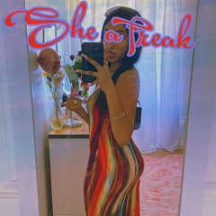 she a freak