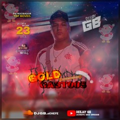 GOLDCAST005 ESPECIAL DE NATAL (DJ GB OCHEFE)
