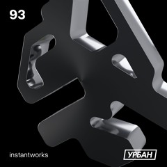 instantworks - 93 [FREE DL]