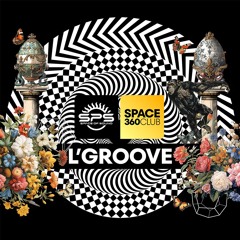L'Groove @ Space of Sound 360 The Club, Lab Madrid (12-10-24)
