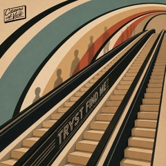 TRYST - Find Me (Dub)