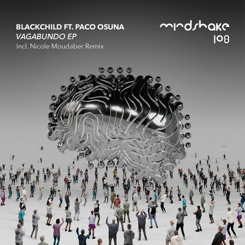 Blackchild - Vagabundo (Nicole Moudaber Remix)