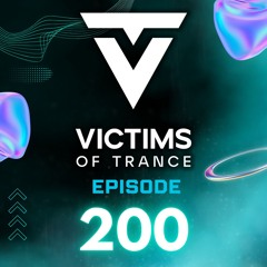 Victims of Trance #200 XXL @ All Crew