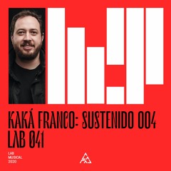 Alataj & Kaká Franco apresentam Sustenido 004