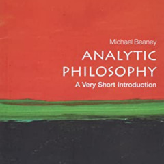 VIEW EBOOK 🖍️ Analytic Philosophy: A Very Short Introduction (Very Short Introductio