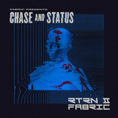 fabric presents Chase & Status RTRN II FABRIC (Continuous Mix)