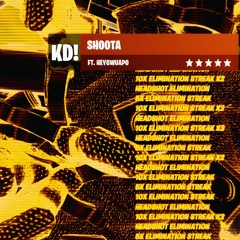SHOOTA [ft. heygwuapo]