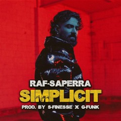 Simplicit (SNEAKER GOD) - Raf-Saperra & Philly Swain - Single - 2024
