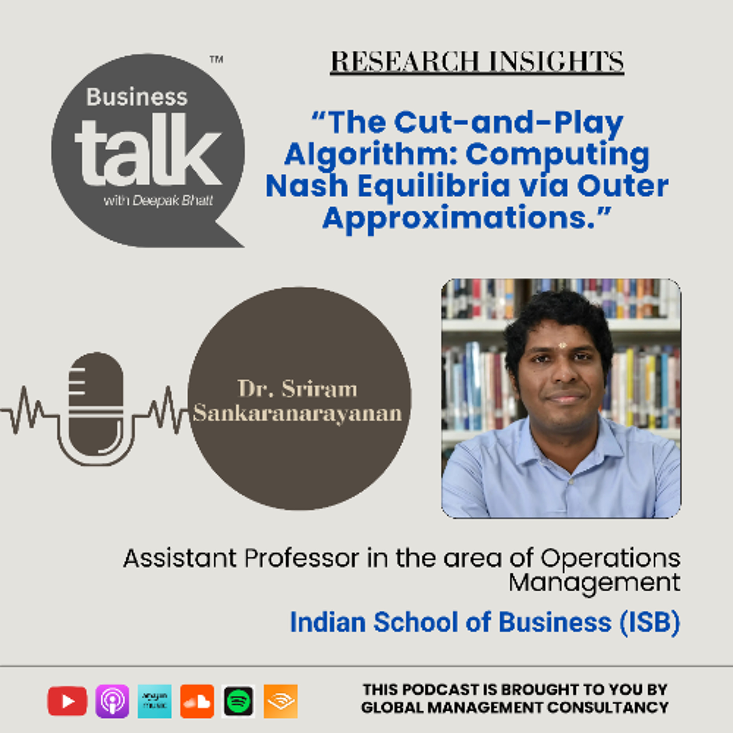Cracking Nash Equilibria: Dr. Sriram Sankaranarayanan on the Cut-and-Play Algorithm episode artwork