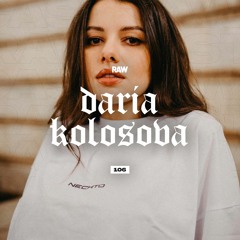 RAWCAST106 • Daria Kolosova