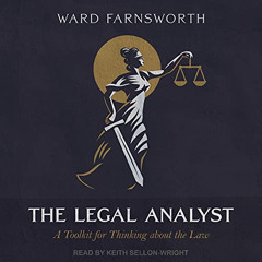 [DOWNLOAD] EBOOK 📋 The Legal Analyst: A Toolkit for Thinking About the Law by  Ward