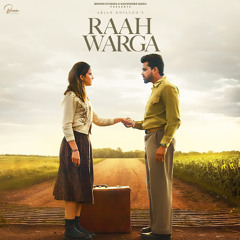 Raah Warga- Arjan Dhillion