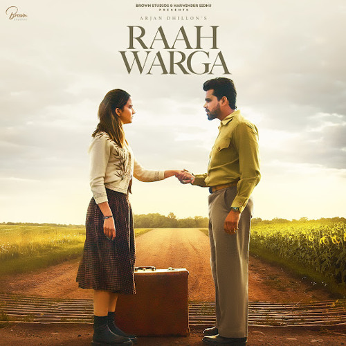 Raah Warga- Arjan Dhillion