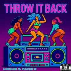 Throw It Back