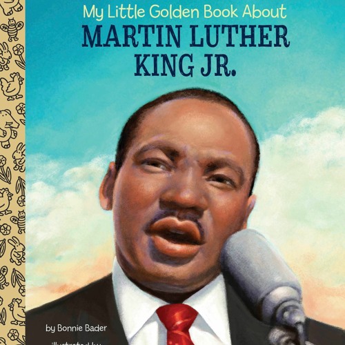 [PDF] My Little Golden Book About Martin Luther King Jr. {fulll|online|unlimite)